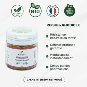 Gélules Relaxation - Reishi & Rhodiole